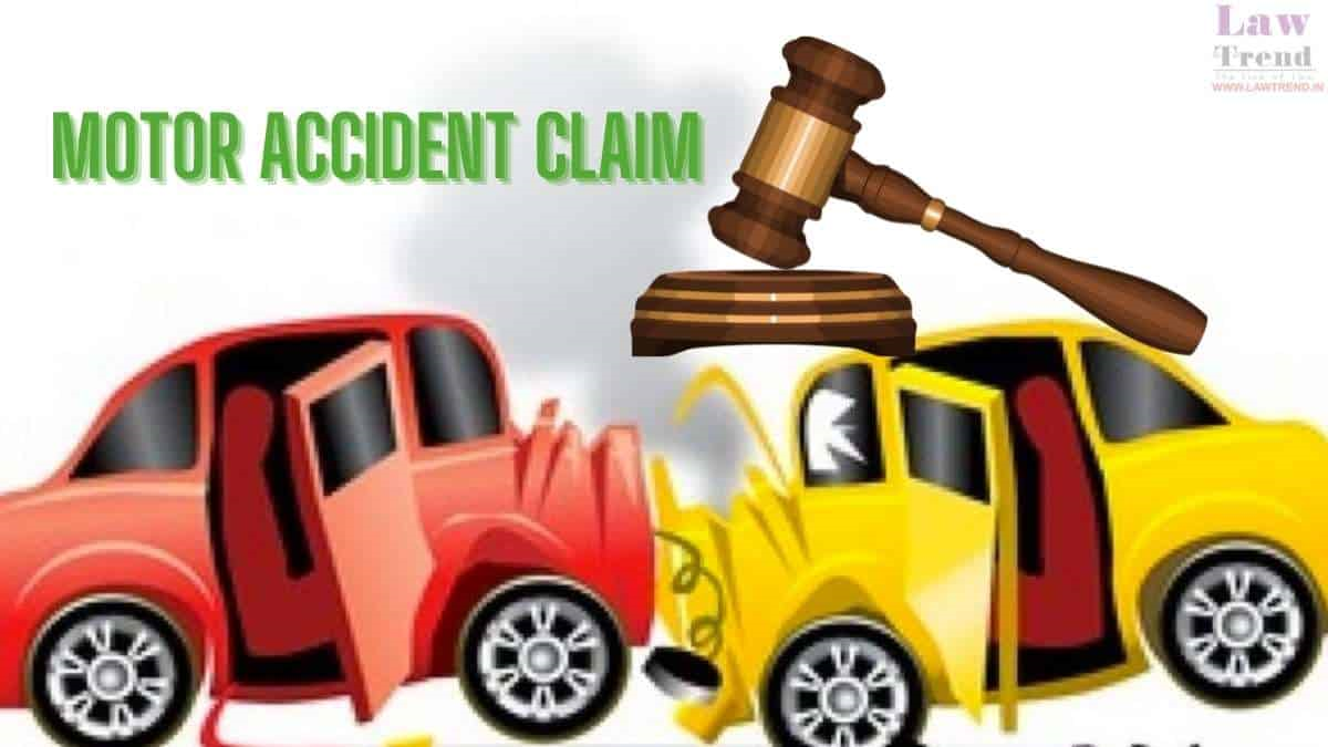 Motor Accident Claim